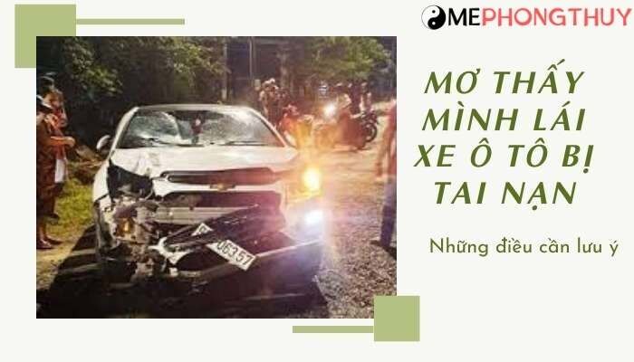 mơ thấy mình lái xe ô tô bị tai nạn