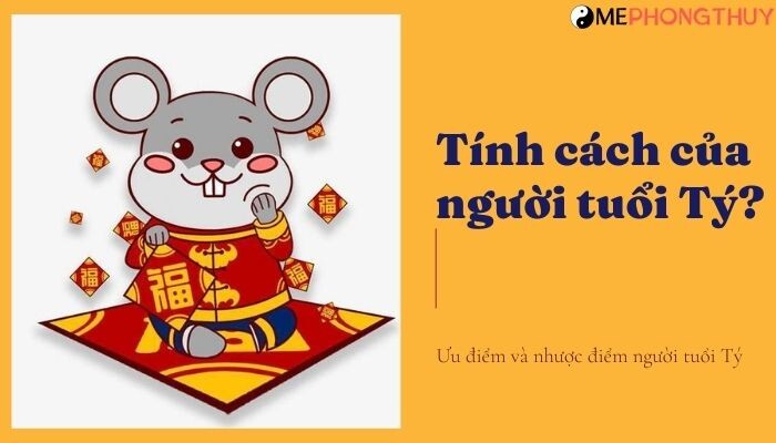 Ưu điểm và nhược điểm người tuổi Tý