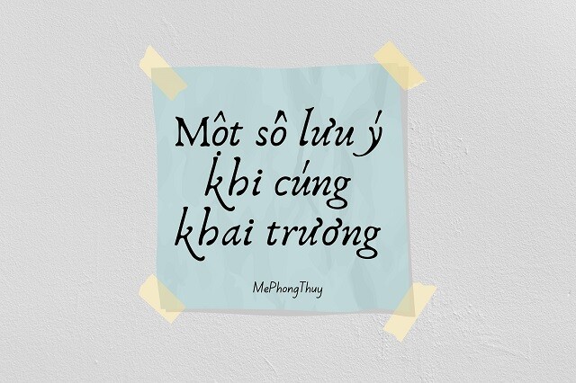 Một số lưu ý khi cúng khai trương cần biết