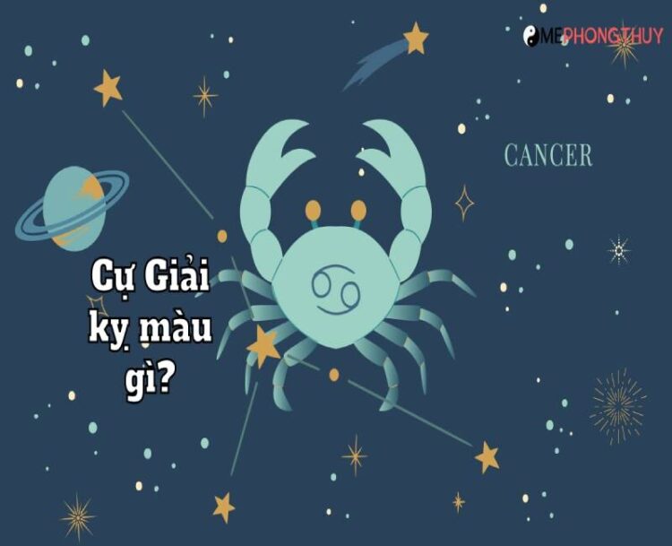 Cự Giải kỵ màu gì