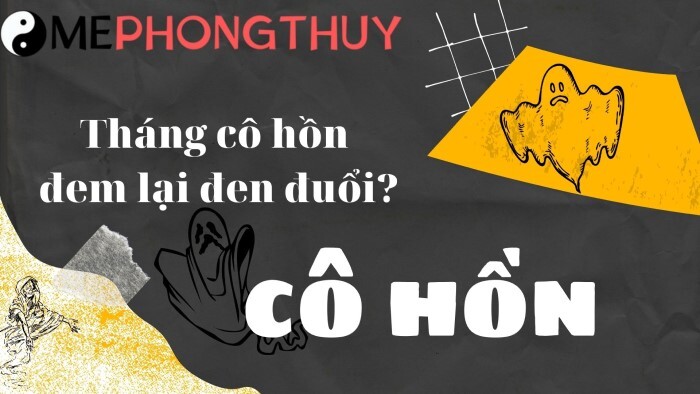 Cô hồn là gì? Tại sao tháng cô hồn lại đen đuổi