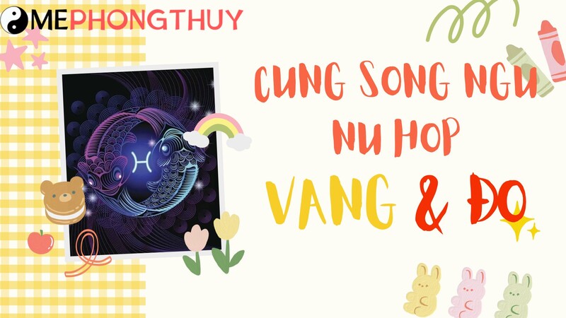 Cung Song Ngư hợp màu gì theo giới tính