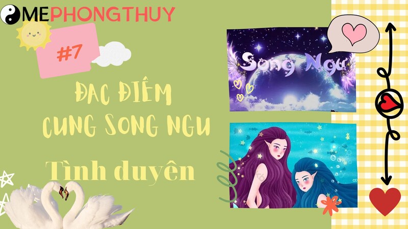 Đặc điểm cung Song Ngư