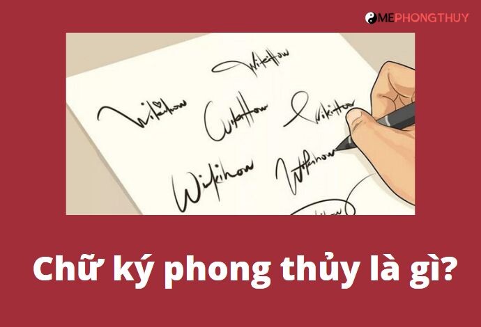 Chữ ký phong thủy là gì?