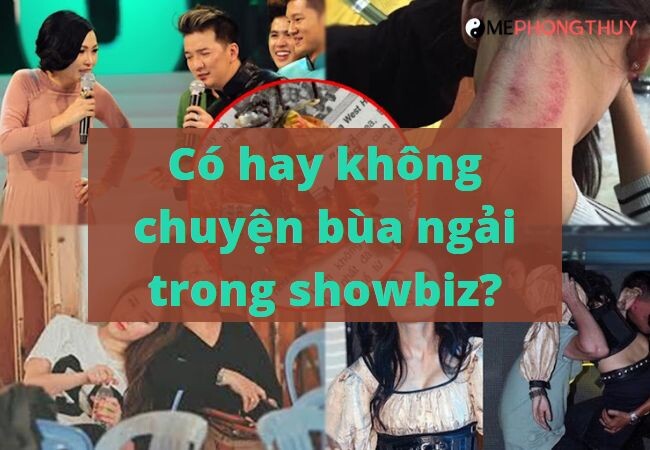 Có hay không chuyện bùa ngải trong showbiz?