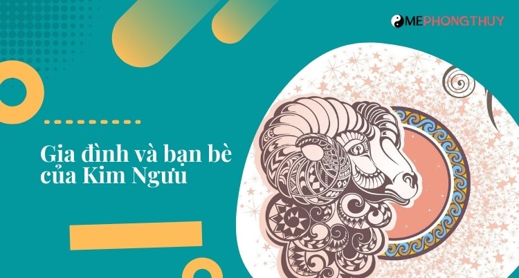 Gia đình và bạn bè của Kim Ngưu