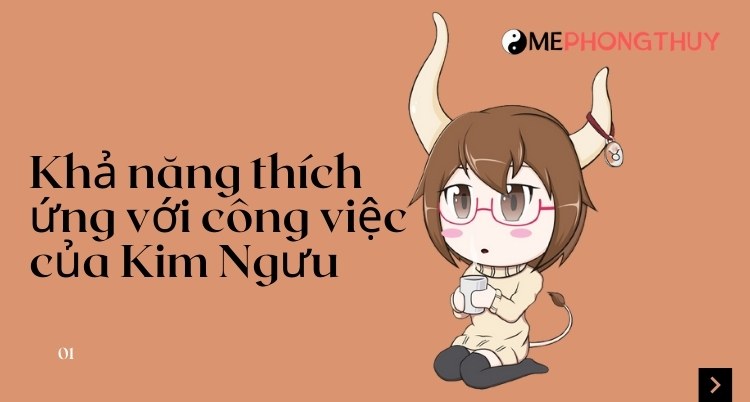 Khả năng thích ứng với công việc của Kim Ngưu