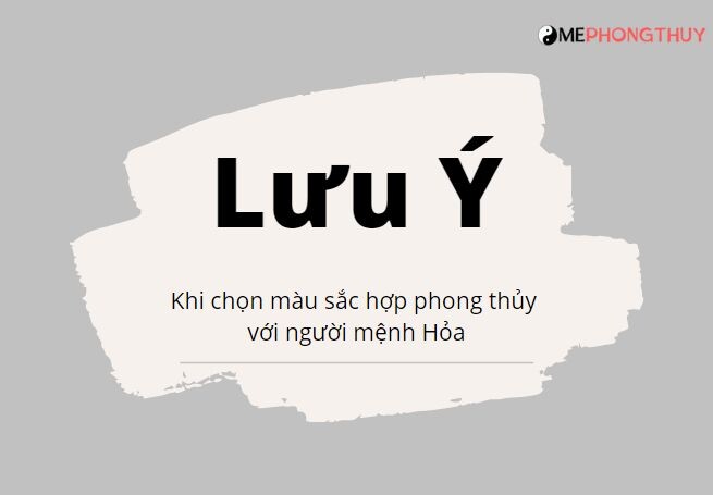 Lưu ý khi chọn màu sắc hợp phong thủy với người mệnh Hỏa