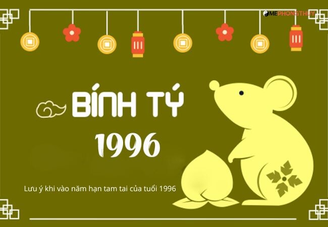 Lưu ý khi vào năm hạn tam tai của tuổi 1996