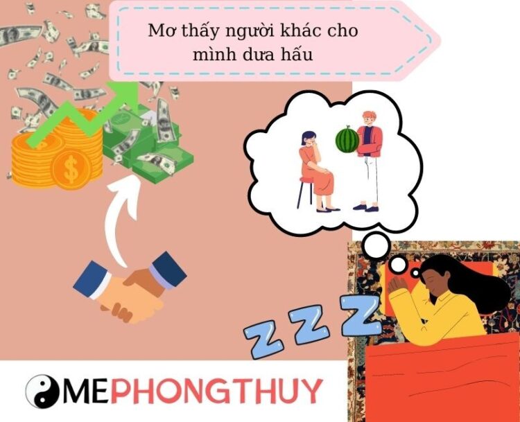 Mơ thấy người khác cho mình dưa hấu