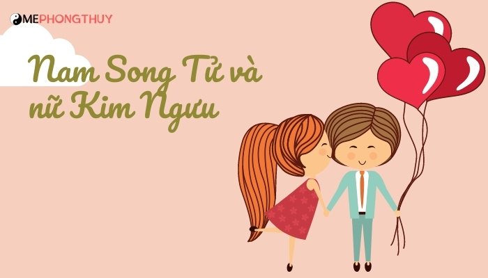 Nam Song Tử và nữ Kim Ngưu