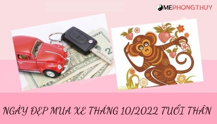 ngay dep mua xe thang 10 2022 tuoi than