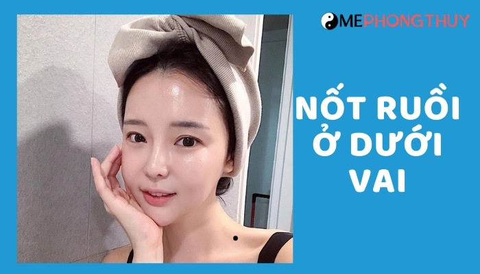 Nốt ruồi ở dưới vai