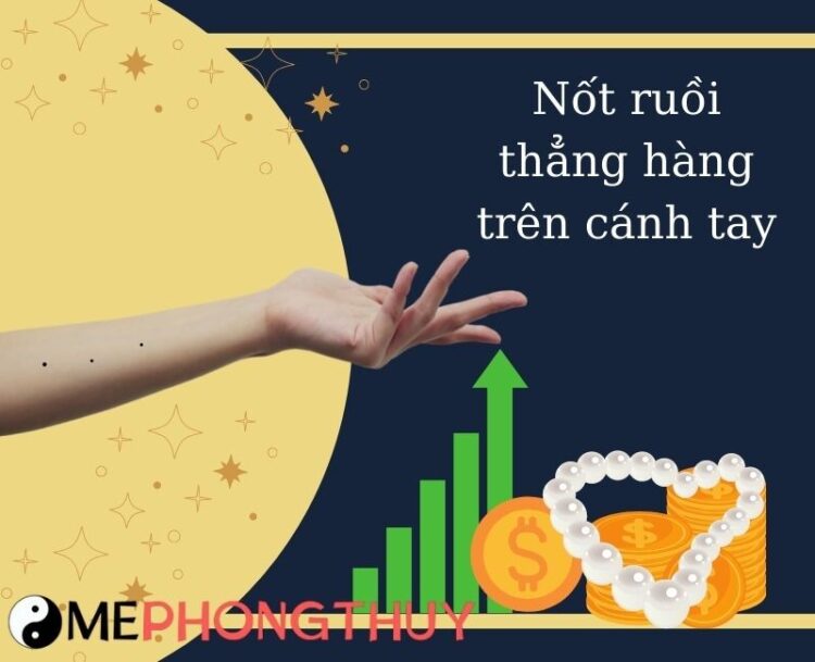 Nốt ruồi thẳng hàng trên cánh tay