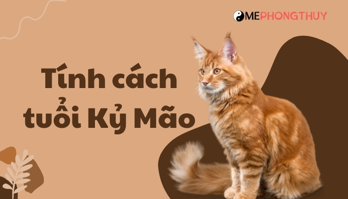 Tính cách tuổi Kỷ Mão