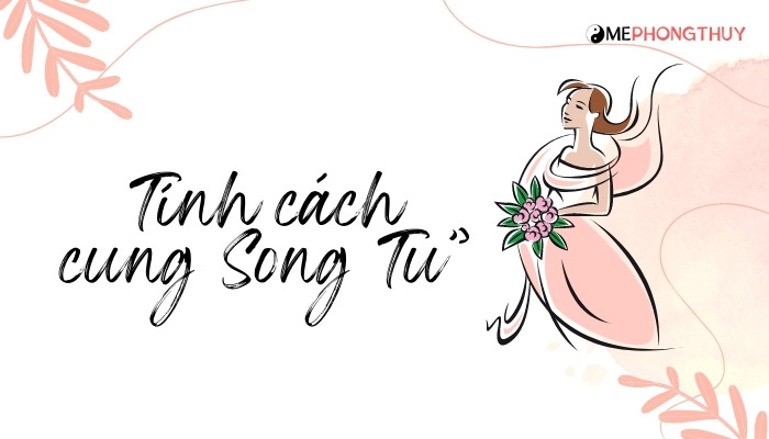 Đặc điểm tính cách cung Song Tử