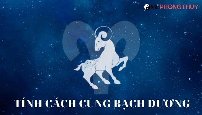 Đặc điểm tính cách cung Bạch Dương