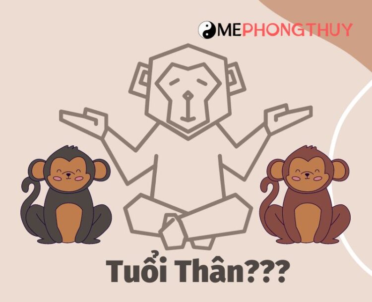 Tuổi Thân sinh năm bao nhiêu?