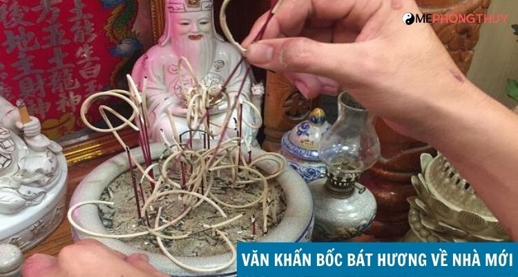 Văn khấn bốc bát hương về nhà mới