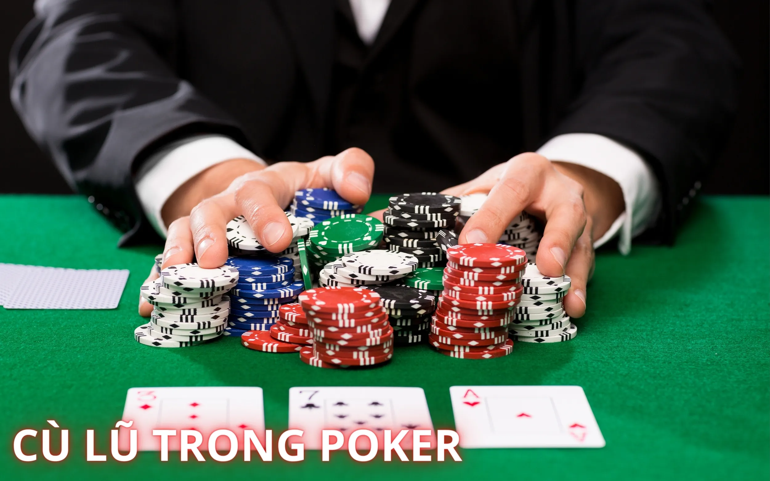 Cù Lũ Trong Poker Là Gì? Dấu Hiệu Nhận Biết Cừ Lũ Trong Poker